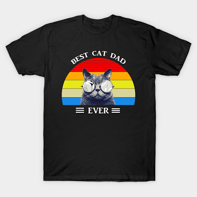 Best cat dad ever - Cat Lover T-Shirt by expressElya